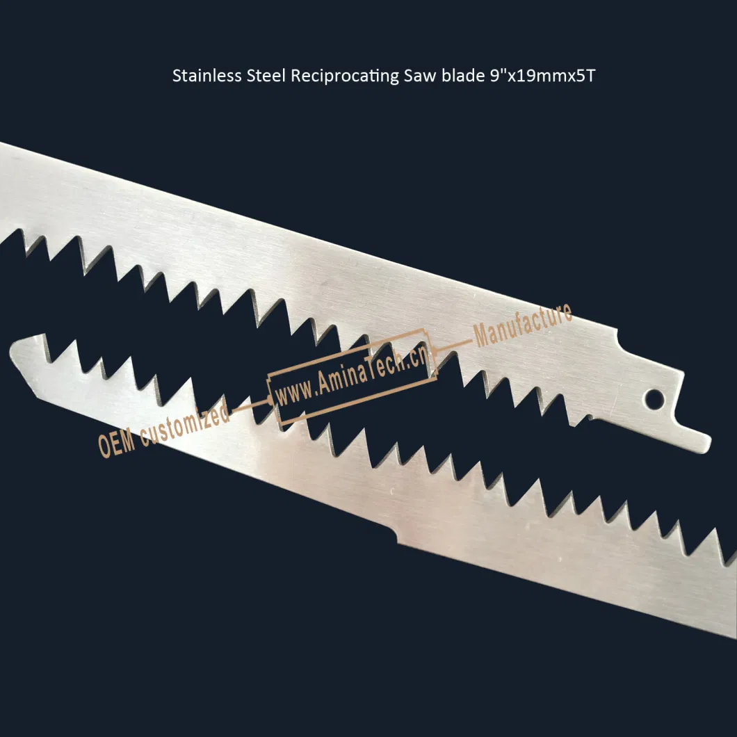 Stainless Steel Reciprocating Saw blade Size:9"19xmmx5T